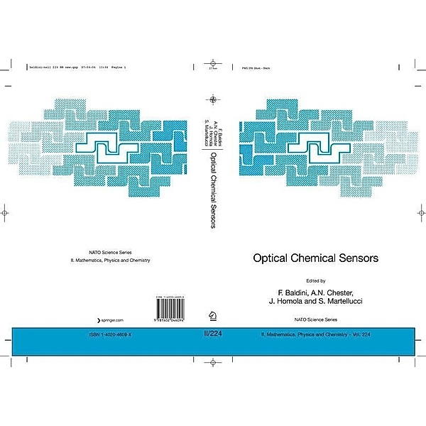 Optical Chemical Sensors / NATO Science Series II: Mathematics, Physics and Chemistry Bd.224