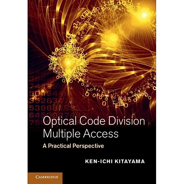 Optical Code Division Multiple Access, Ken-ichi Kitayama