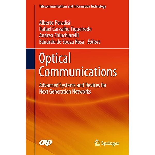 Optical Communications / Telecommunications and Information Technology