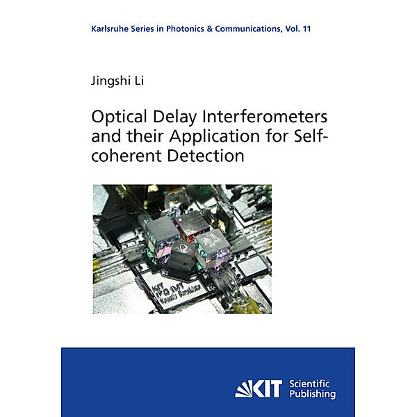 Optical Delay Interferometers and their Application for Self-coherent Detection, Jingshi Li
