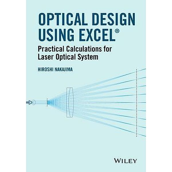 Optical Design Using Excel, Hiroshi Nakajima