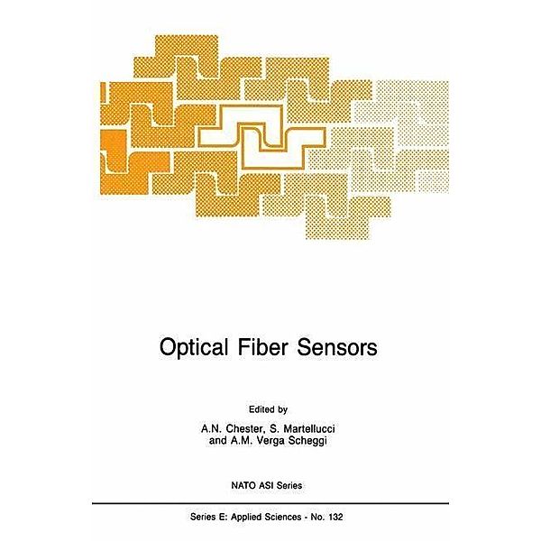 Optical Fiber Sensors / NATO Science Series E: Bd.132