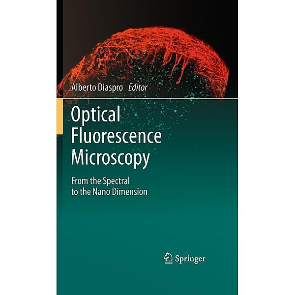 Optical Fluorescence Microscopy, Alberto Diaspro