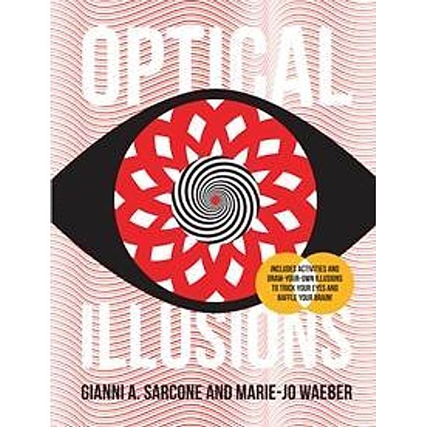 Optical Illusions, Gianni Sarcone, Marie Jo Waeber