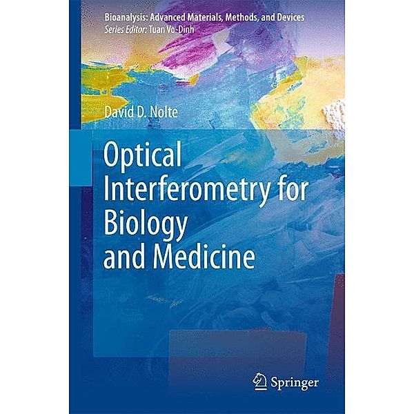 Optical Interferometry for Biology and Medicine, David D. Nolte