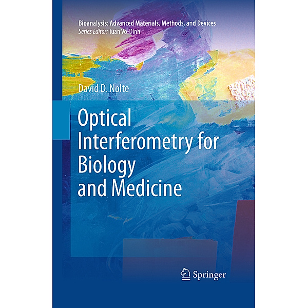 Optical Interferometry for Biology and Medicine, David D. Nolte