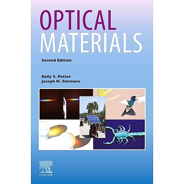 Optical Materials, Kelly S. Potter, Joseph H. Simmons