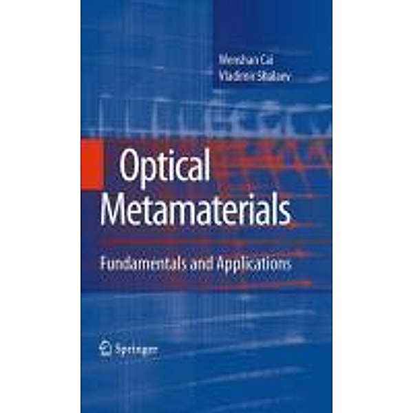 Optical Metamaterials, Wenshan Cai, Vladimir Shalaev