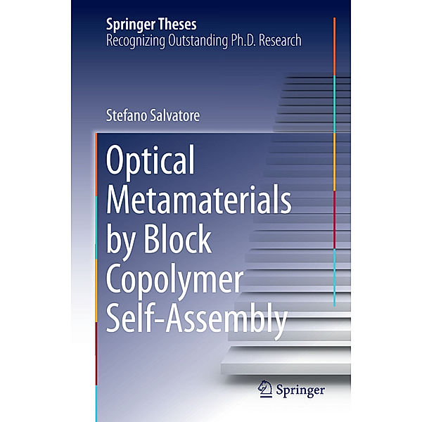 Optical Metamaterials by Block Copolymer Self-Assembly, Stefano Salvatore
