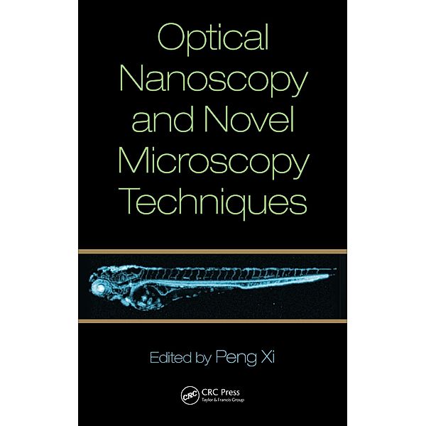 Optical Nanoscopy and Novel Microscopy Techniques