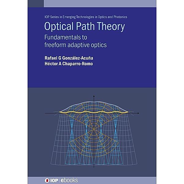 Optical Path Theory, Rafael G González-Acuña, Héctor A Chaparro-Romo