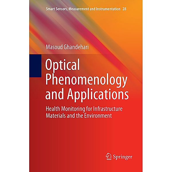 Optical Phenomenology and Applications, Masoud Ghandehari