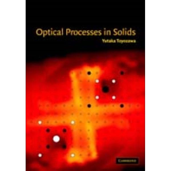 Optical Processes in Solids, Yutaka Toyozawa