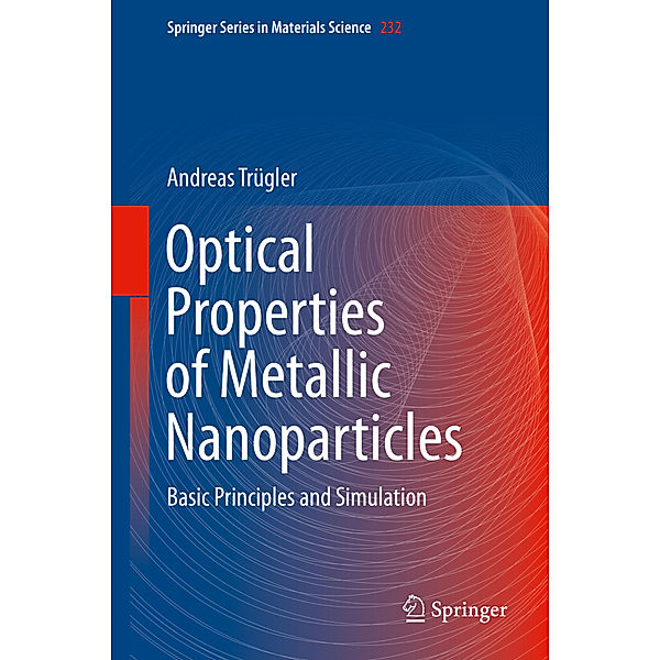 Optical Properties of Metallic Nanoparticles, Andreas Trügler