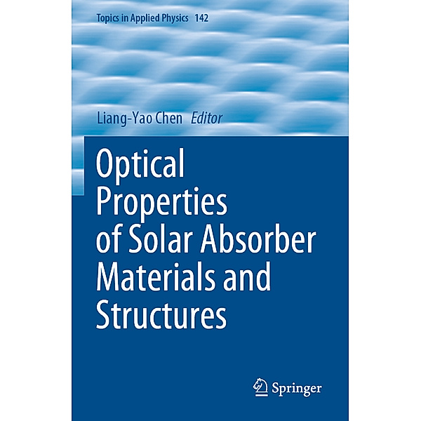 Optical Properties of Solar Absorber Materials and Structures