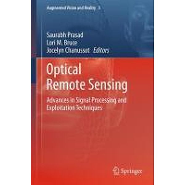 Optical Remote Sensing / Augmented Vision and Reality Bd.3