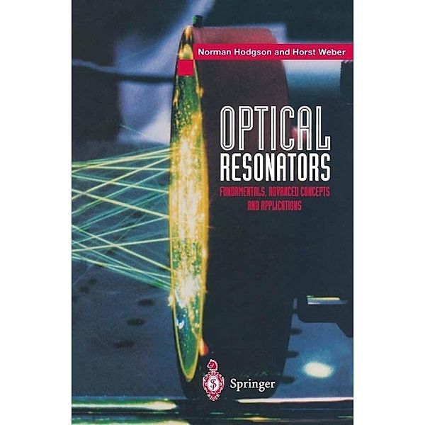 Optical Resonators, Norman Hodgson, Horst Weber