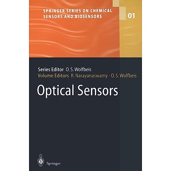 Optical Sensors / Springer Series on Chemical Sensors and Biosensors Bd.1