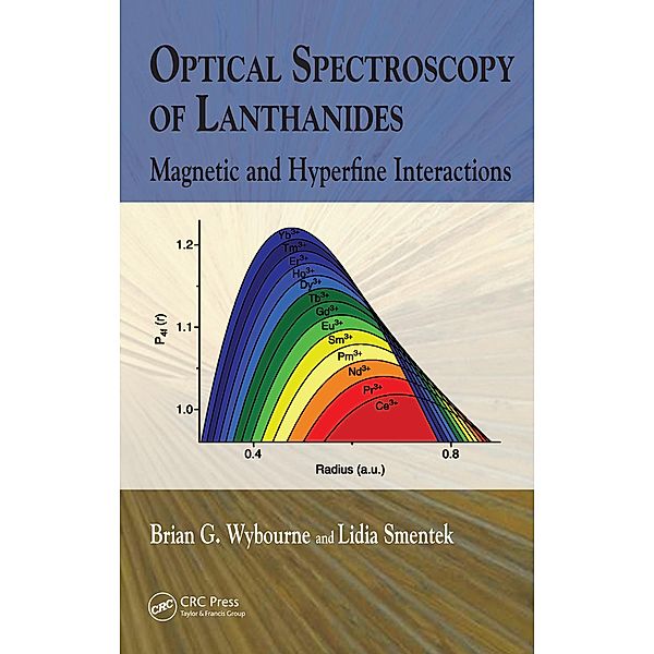 Optical Spectroscopy of Lanthanides, Brian G. Wybourne, Lidia Smentek
