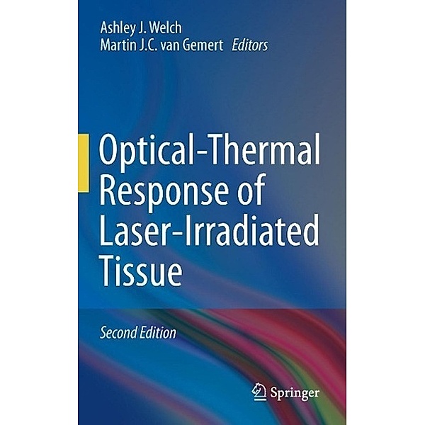 Optical-Thermal Response of Laser-Irradiated Tissue