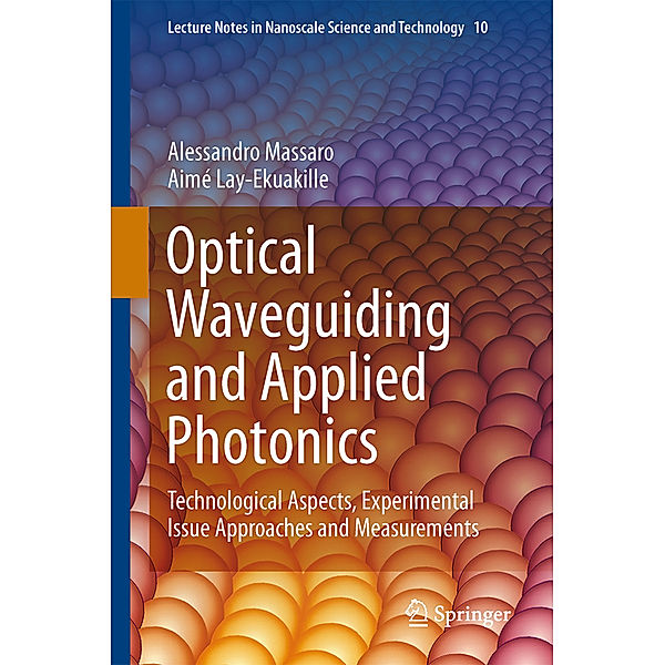 Optical Waveguiding and Applied Photonics, Aimé Lay-Ekuakille