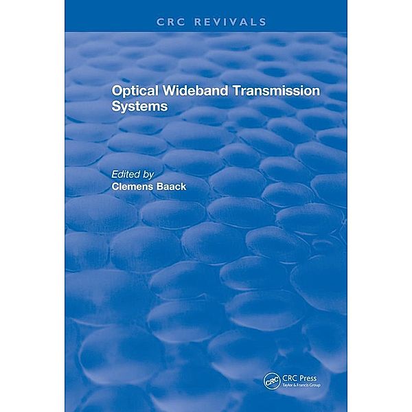 Optical Wideband Transmission Systems, Clemens Baack