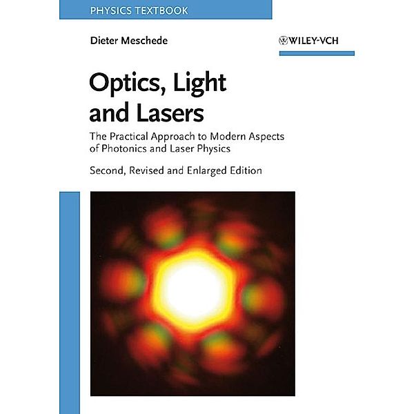 Optics, Light and Lasers, Dieter Meschede