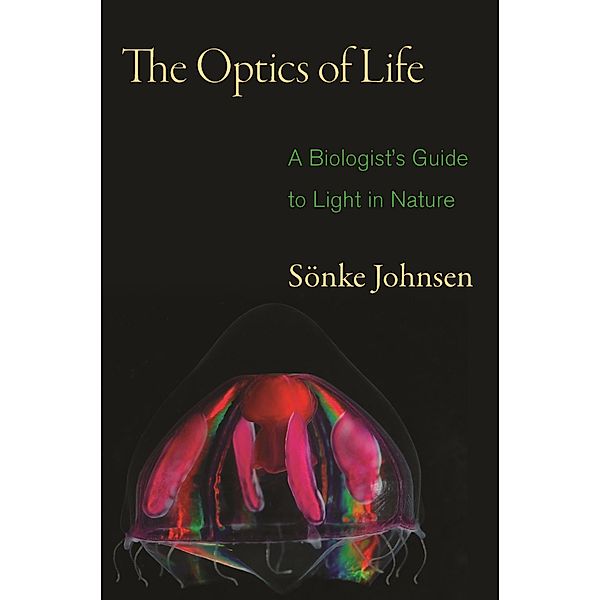 Optics of Life, Sonke Johnsen