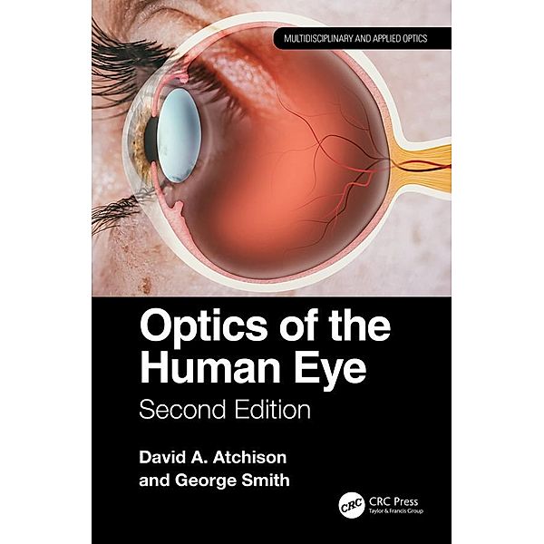 Optics of the Human Eye, David Atchison