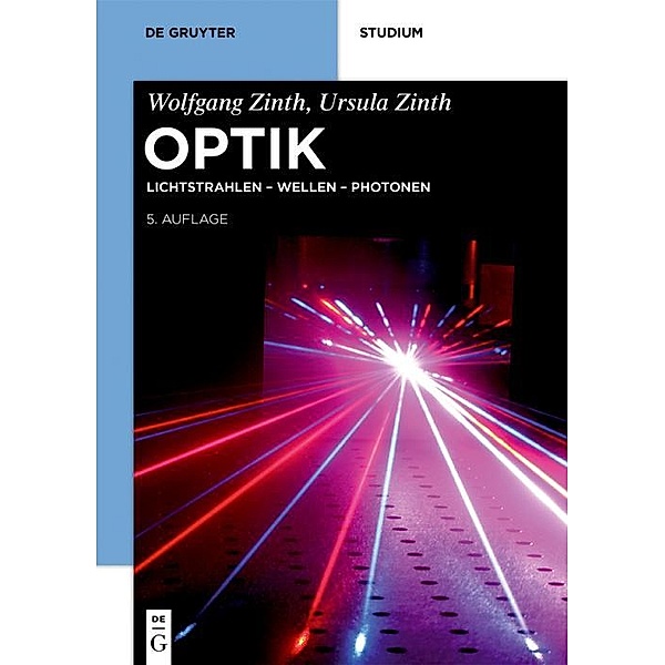 Optik / De Gruyter Studium, Wolfgang Zinth, Ursula Zinth