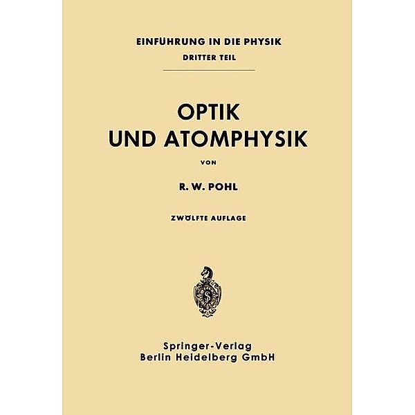 Optik und Atomphysik, Robert W. Pohl