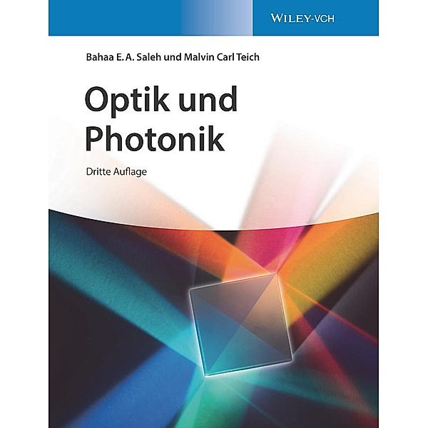 Optik und Photonik, Bahaa E. A. Saleh, Malvin Carl Teich