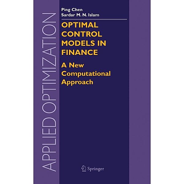 Optimal Control Models in Finance, Ping Chen, Sardar M. N. Islam