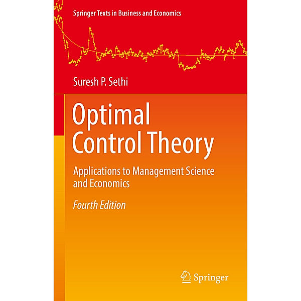 Optimal Control Theory, Suresh P. Sethi