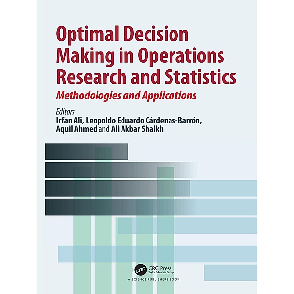 Optimal Decision Making in Operations Research and Statistics