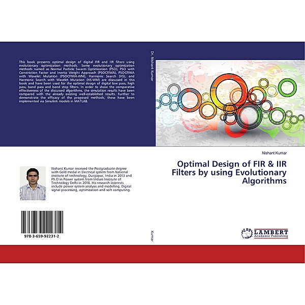 Optimal Design of FIR & IIR Filters by using Evolutionary Algorithms, Nishant Kumar