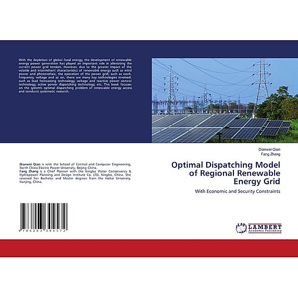 Optimal Dispatching Model of Regional Renewable Energy Grid, Dianwei Qian, Fang Zhang