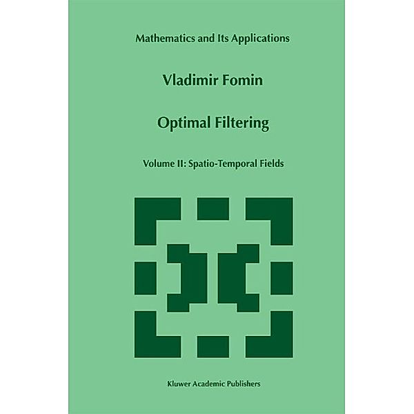 Optimal Filtering / Mathematics and Its Applications Bd.481, V. N. Fomin