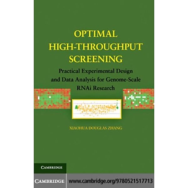 Optimal High-Throughput Screening, Xiaohua Douglas Zhang