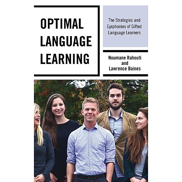 Optimal Language Learning, Noumane Rahouti, Lawrence Baines