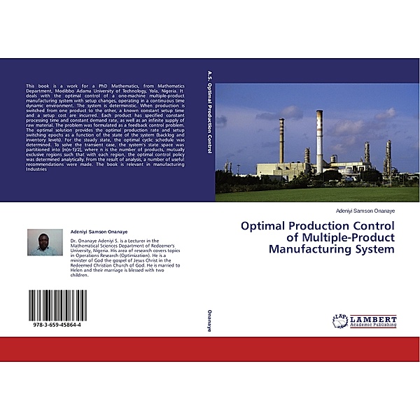 Optimal Production Control of Multiple-Product Manufacturing System, Adeniyi Samson Onanaye