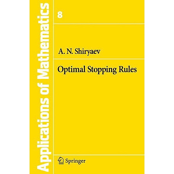 Optimal Stopping Rules, Albert N. Shiryaev