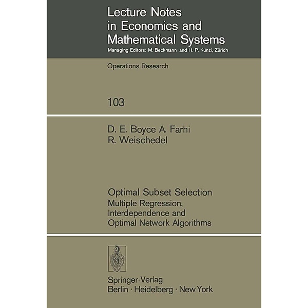 Optimal Subset Selection / Lecture Notes in Economics and Mathematical Systems Bd.103, David Boyce, A. Farhi, R. Weischedel