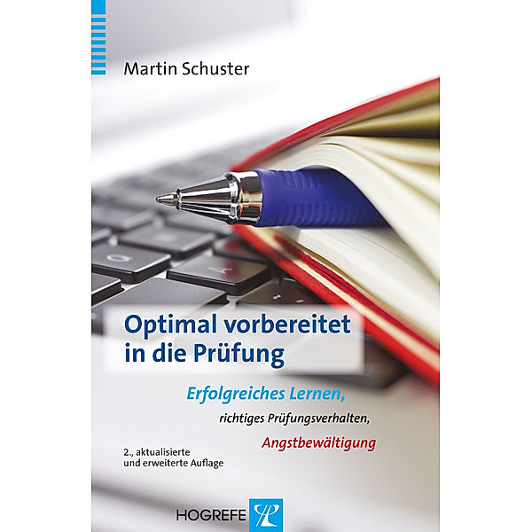 Optimal vorbereitet in die Prüfung, Martin Schuster