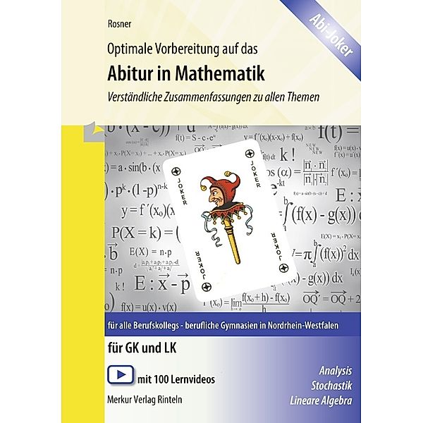 Optimale Vorbereitung auf das Abitur in Mathematik (NRW), Stefan Rosner