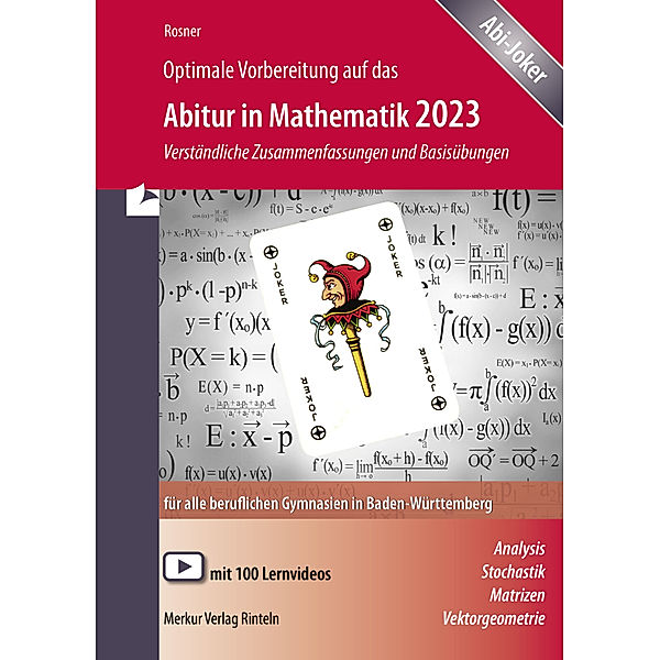 Optimale Vorbereitung auf das Abitur in Mathematik 2023, Stefan Rosner