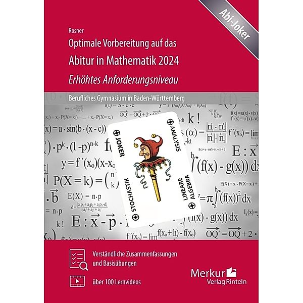 Optimale Vorbereitung auf das Abitur in Mathematik 2024 - Erhöhtes Anforderungsniveau, Stefan Rosner