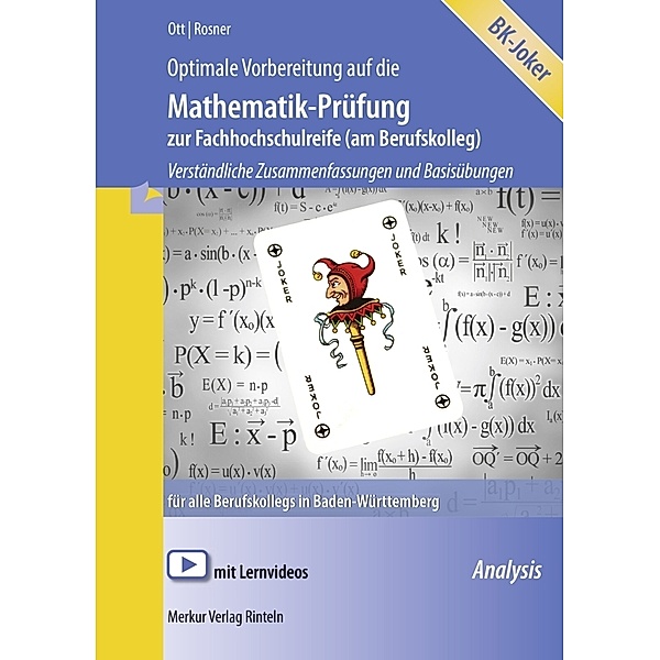 Optimale Vorbereitung auf die Mathematik-Prüfung zur FH-Reife (am Berufskolleg), Roland Ott, Stefan Rosner