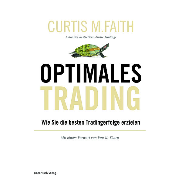 Optimales Trading, Curtis M. Faith