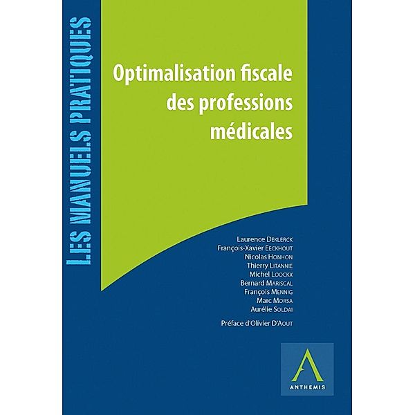 Optimalisation fiscale des professions médicales, Collectif, Anthemis